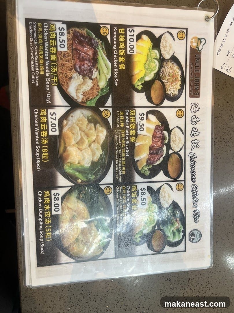 Uncle John's Hainanese Chicken Rice Menu