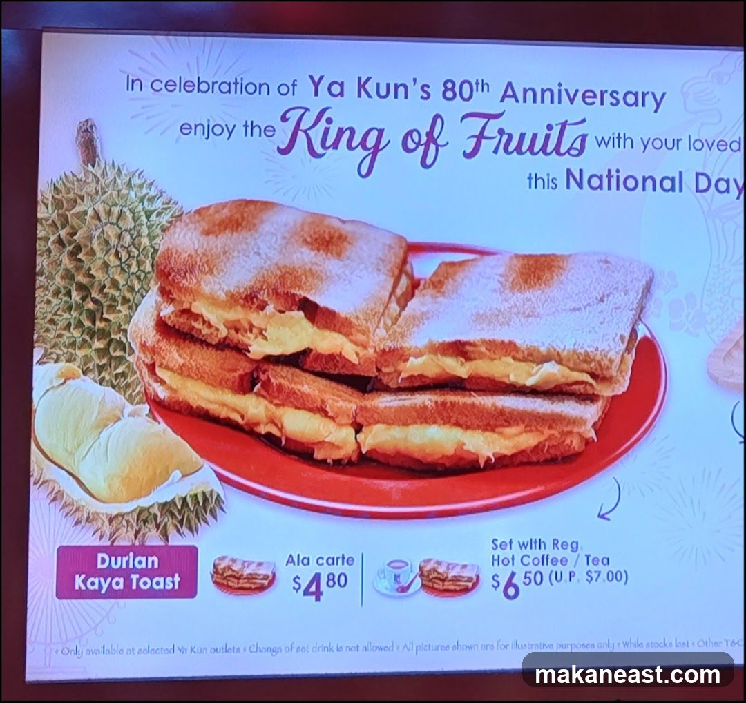 Durian Kaya Toast Promotion