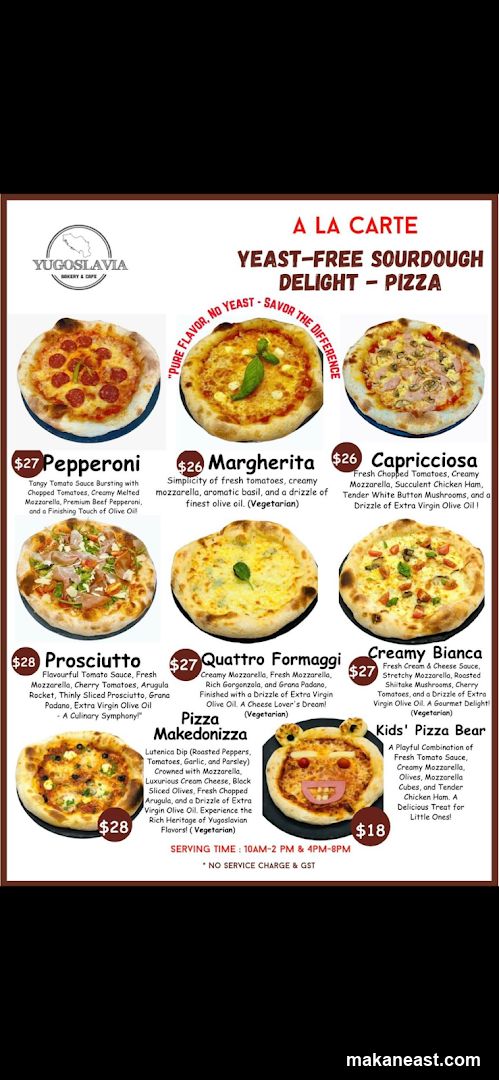 YUGOSLAVIA BAKERY & CAFE A LA CARTE YEAST-FREE SOURDOUGH DELIGHT - PIZZA