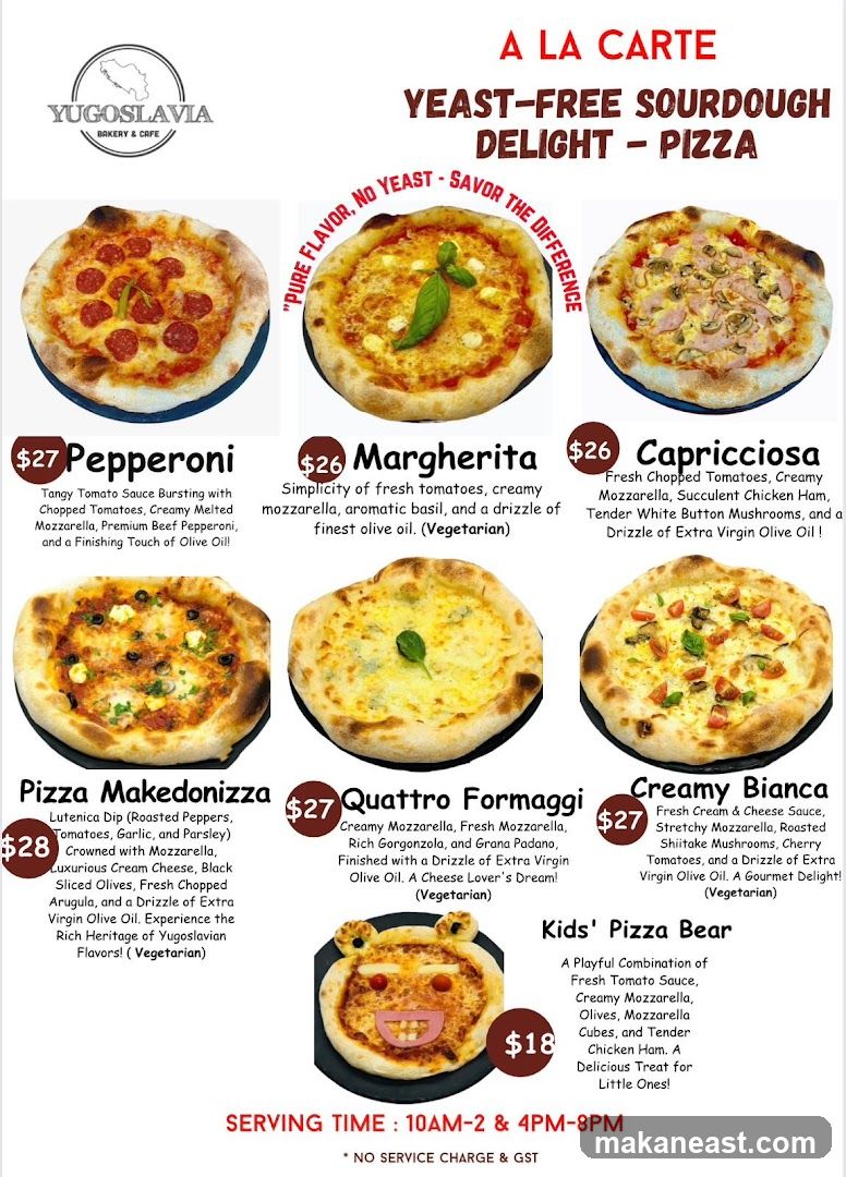 YUGOSLAVIA BAKERY & CAFE - A LA CARTE YEAST-FREE SOURDOUGH DELIGHT - PIZZA