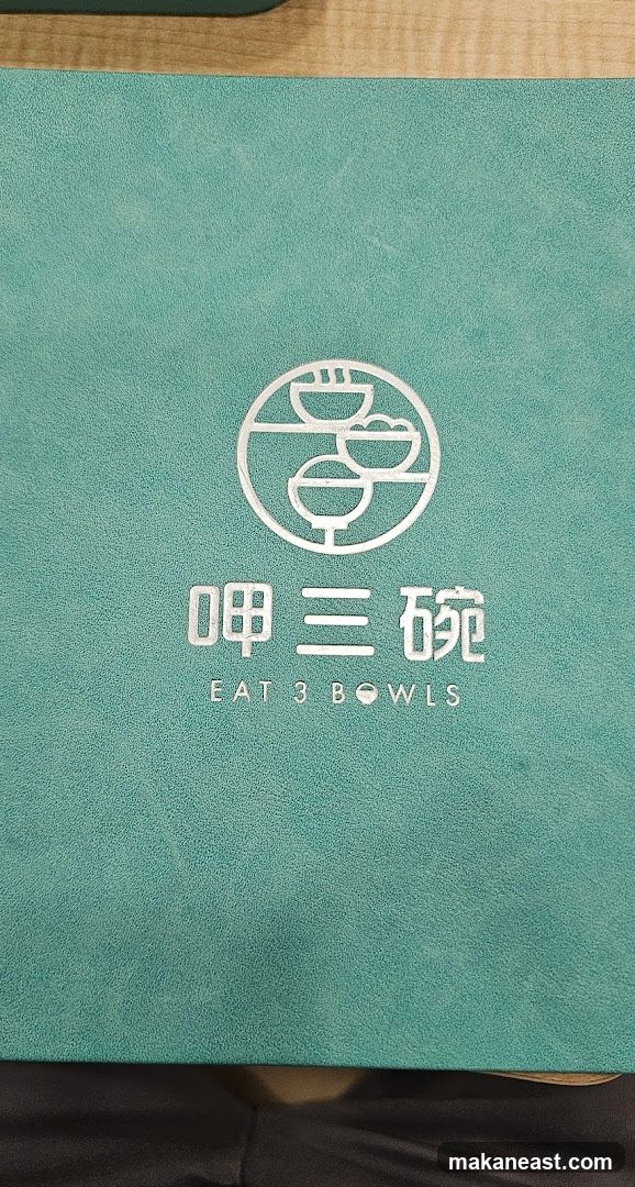 Eat 3 Bowls Menu
